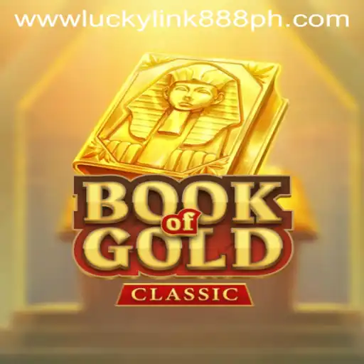 Explore the Ancient Mysteries of BookOfGoldClassic at LuckyLink888 Casino