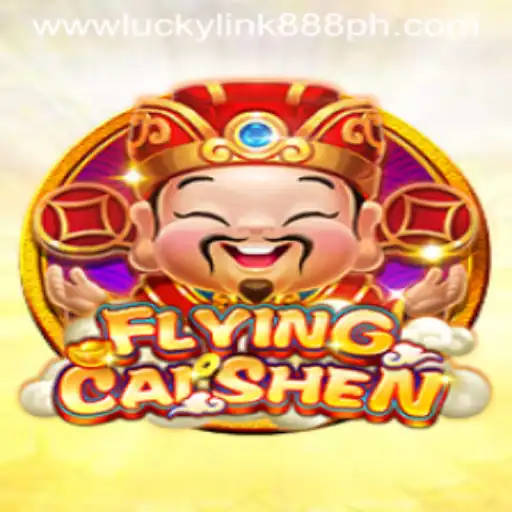 Discover the Exciting World of FlyingCaiShen at LuckyLink888 Casino