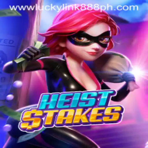 Exploring HeistStakes at LuckyLink888 Casino: A Thrilling Adventure Awaits
