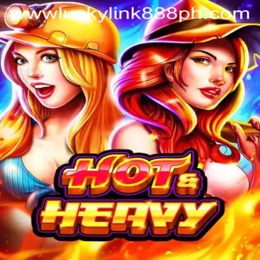 Discover the Exciting World of HotHeavy at LuckyLink888 Casino