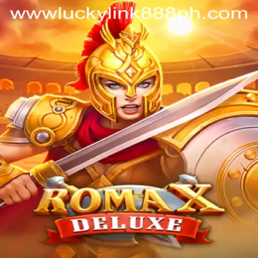 Exploring the Exciting World of RomaXDeluxe at LuckyLink888 Casino